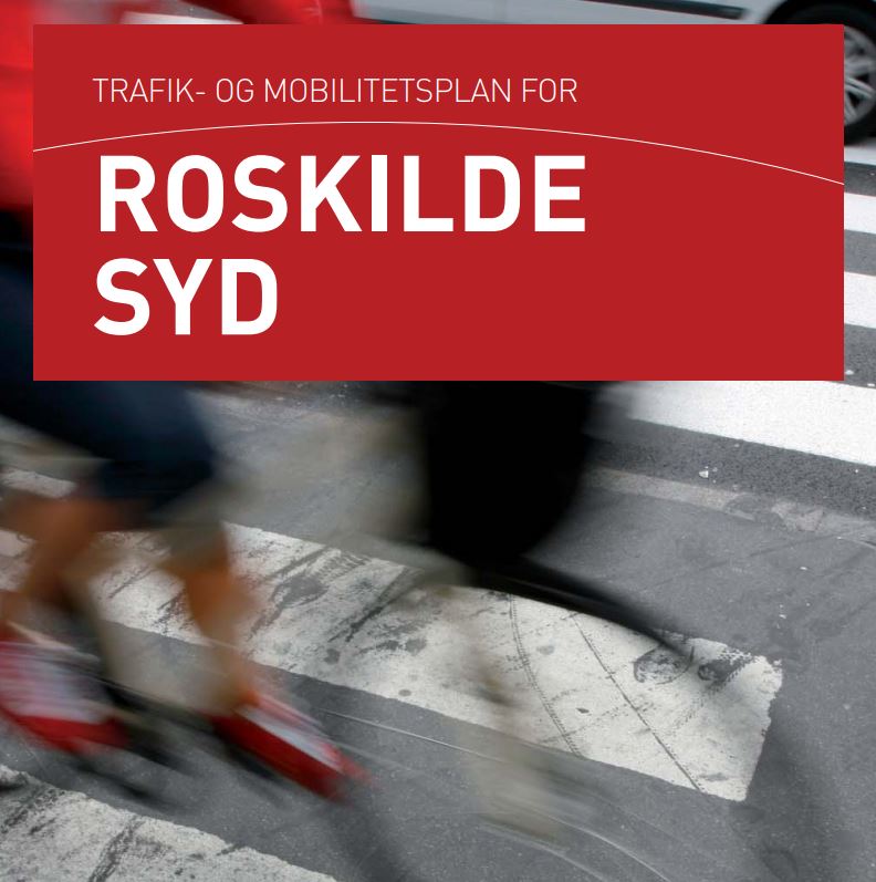Trafik- og Mobilitetsplan for Roskilde Syd
