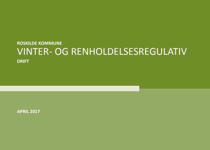Vinter- og renholdelsesregulativ i Roskilde Kommune til print